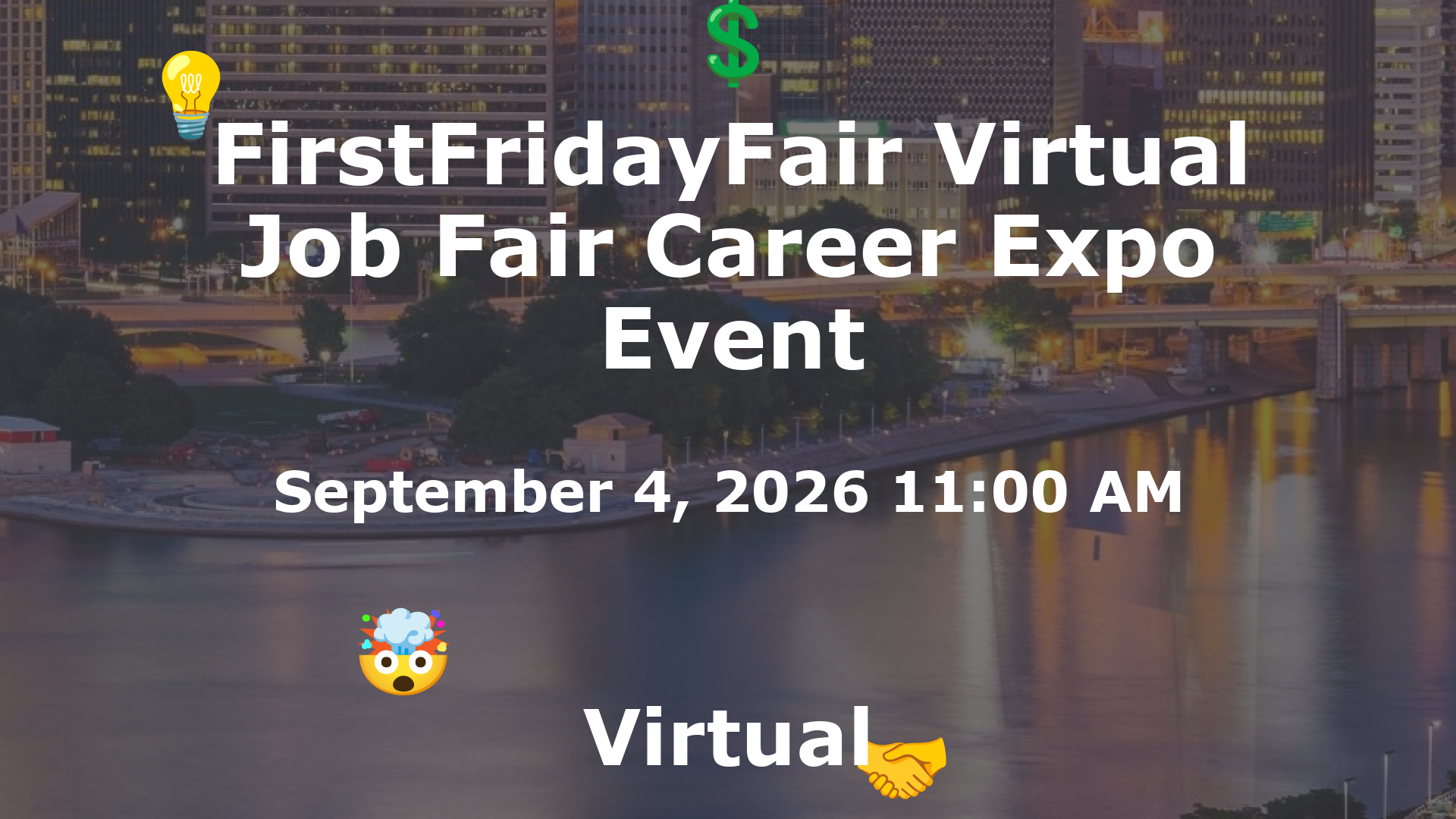 FirstFridayFair Virtual Job Fair Career Expo Event event image